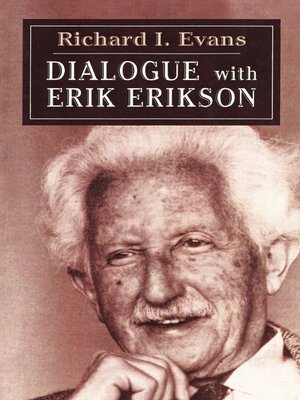 cover image of Dialogue with Erik Erikson